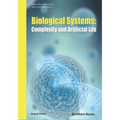 Biological Systems: Complexity and Artificial Life