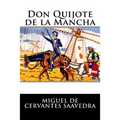 Don Quijote de la Mancha: Completo