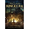 To Reclaim A Kingdom: A New Adult Medieval Fantasy Romance (The Red Wood Series Book 1)