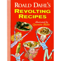 Roald Dahl's Revolting Recipes