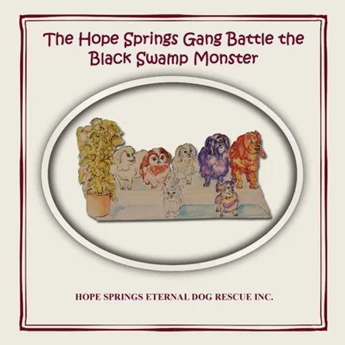 The Hope Springs Gang Battle the Black Swamp Monster