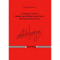 On Design of Coherent Multiple-Input-Multiple-Output Radars with Sparse Antenna Arrays