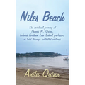 Niles Beach: The spiritual journey of Thomas M. Quinn, beloved Fordham Law School professor, as told through collected writings