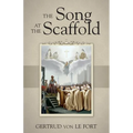 The Song at the Scaffold
