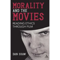 Morality and the Movies: Reading Ethics Through Film
