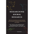 Researching Animal Research: What the Humanities and Social Sciences Can Contribute to Laboratory Animal Science and Welfare