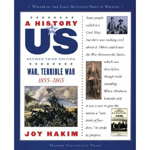 A History of Us: War, Terrible War: 1855-1865a History of Us Book Six