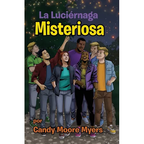 La Luciérnaga Misteriosa