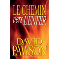 Le Chemin vers l'Enfer