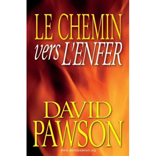 Le Chemin vers l'Enfer