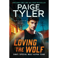 Loving the Wolf: A Fated Mates Romance