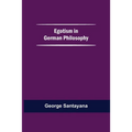 Egotism In German Philosophy