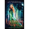Enchanting the King