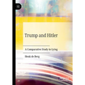 Trump and Hitler: A Comparative Study in Lying
