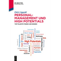 Personalmanagement Und High Potentials: Top-Talente Finden Und Binden