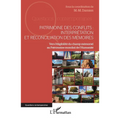 Patrimoine des conflits: interprétation et réconciliation des mémoires: Vers l'éligibilité du champ mémoriel au Patrimoine mondial de l'Humanité