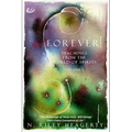 Forever: Teachings From The World of Spirit