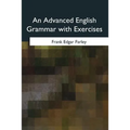 An Advanced English Grammar with Exercises