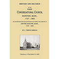 History and Records of the First Congregational Church, Hanover, Mass., 1727-1865