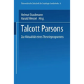 Talcott Parsons: Zur Aktualität Eines Theorieprogramms