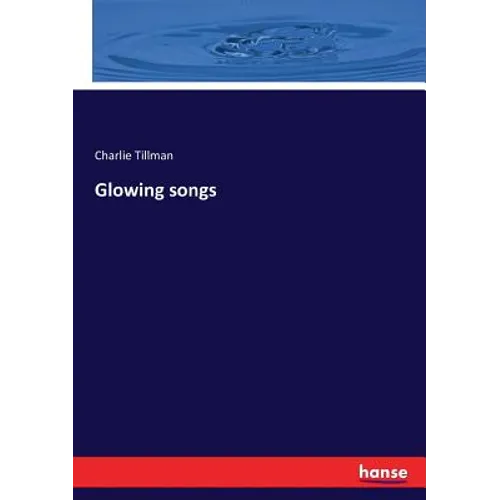 Glowing songs