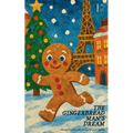 The Gingerbread Man's Dream: Bilingual French-English Christmas Stories for Children