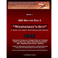 999 Win the Pick 3: Wednesday's-Sun: A "Single" and "Double" Pair Finding Lottery Strategy