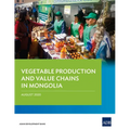 Vegetable Production and Value Chains in Mongolia