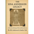 Sina Anderson Family Legacy