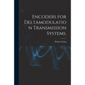 Encoders for Deltamodulation Transmission Systems.