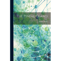 The Pineal Gland