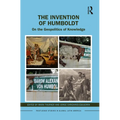 The Invention of Humboldt: On the Geopolitics of Knowledge