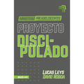 Proyecto Discipulado - Ministerio de Preadolescentes