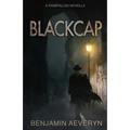 Blackcap: A Rainfallen Novella