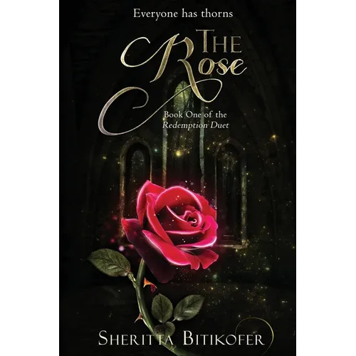 The Rose (Redemption Duet Book 1)
