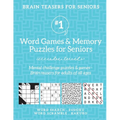 Brain Teasers for Seniors #1: Word Games & Memory Puzzles for Seniors. Mental challenge puzzles & games - Brain teasers for adults for all ages