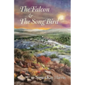 The Falcon and the Songbird
