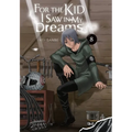 For the Kid I Saw in My Dreams, Vol. 8: Volume 8