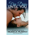 Five Days Until You