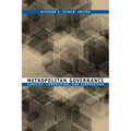 Metropolitan Governance: Conflict, Competition, and Cooperation