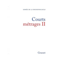 Courts métrages II