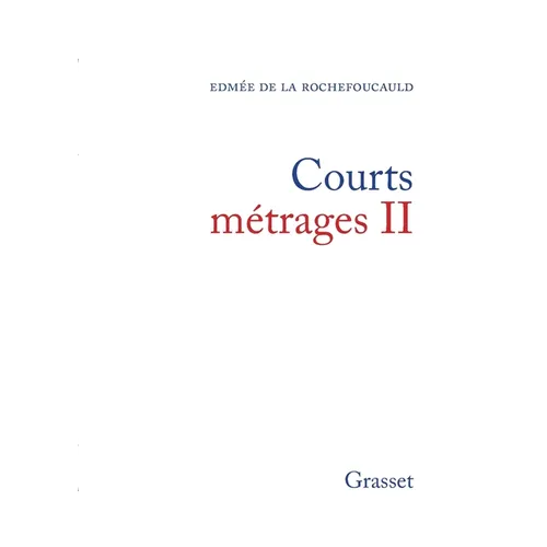 Courts métrages II
