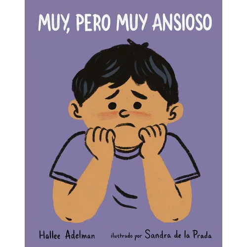 Muy, Pero Muy Ansioso