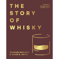 The Story of Whisky