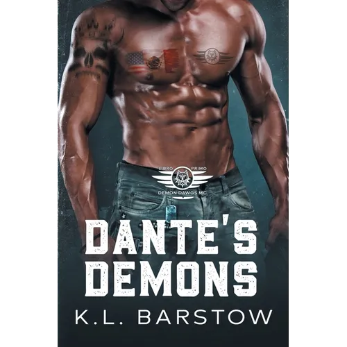 Dante's Demons: Demon Dawgs MC San Diego - Book One