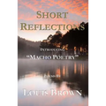 Short Reflections: Introducing "Macho Poetry"