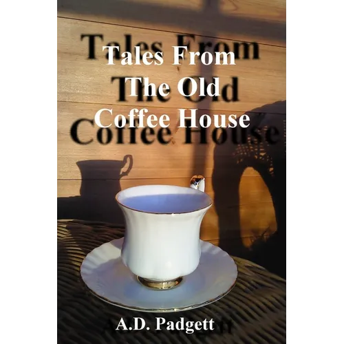 Tales From The Old Coffee House