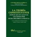La Teoría Constituyente: (Explicada En Algunas Lecciones Por Petra Dolores Landaeta)