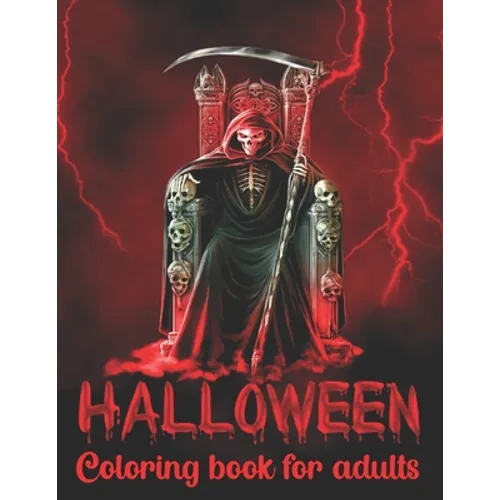 Halloween Coloring Book For Adults: Coloring Book With Exclusive Halloween Designs For Stress Relief and Relaxation