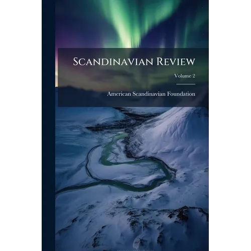 Scandinavian Review; Volume 2